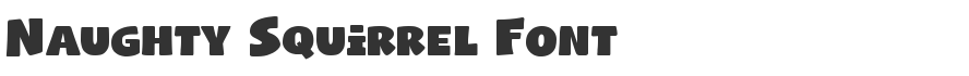 Naughty Squirrel Font