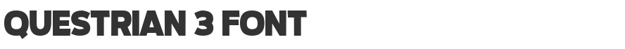 Questrian 3 Font