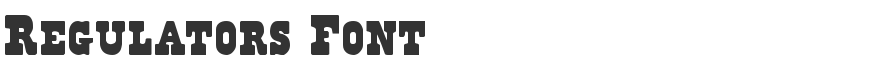 Regulators Font