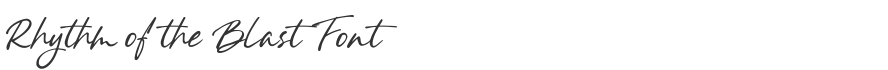 Rhythm of the Blast Font