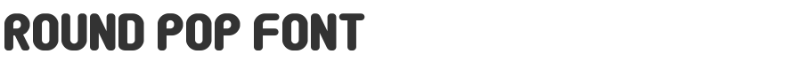 Round Pop Font
