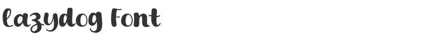 Lazydog Font