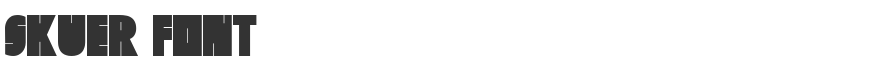 Skuer Font