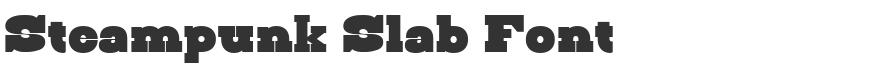 Steampunk Slab Font