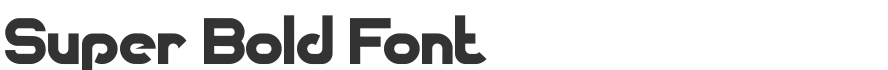 Super Bold Font