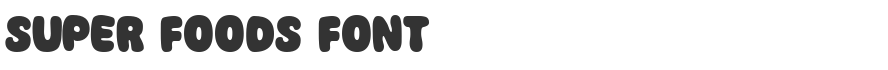 Super Foods Font