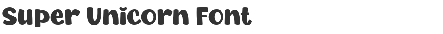 Super Unicorn Font