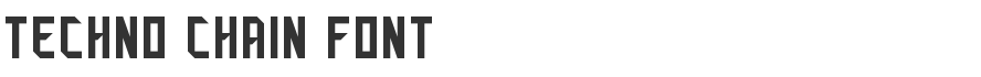 Techno Chain Font