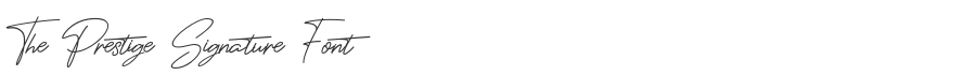 The Prestige Signature Font