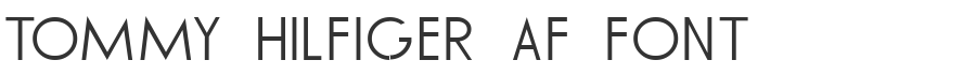 Tommy Hilfiger AF Font