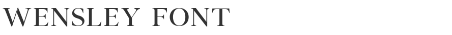 Wensley Font