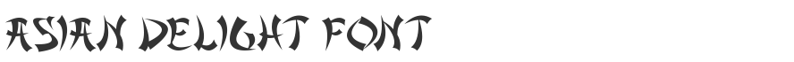 Asian Delight Font