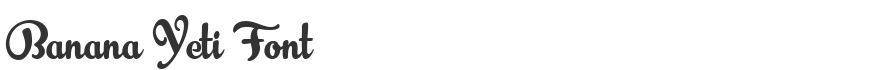 Banana Yeti Font