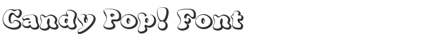 Candy Pop! Font