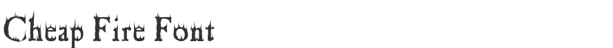 Cheap Fire Font