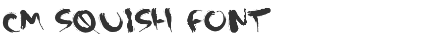 CM Squish Font