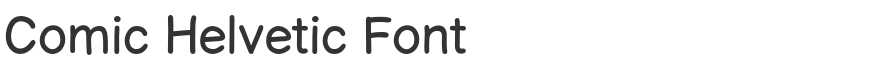 Comic Helvetic Font