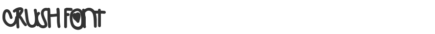 Crush Font