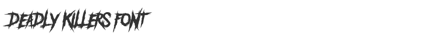 Deadly Killers Font