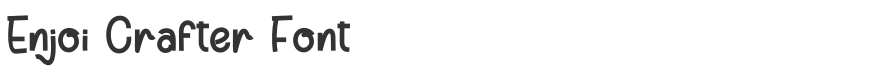 Enjoi Crafter Font