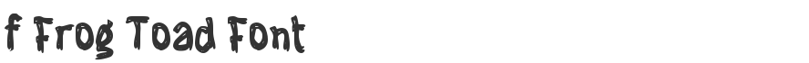f Frog Toad Font
