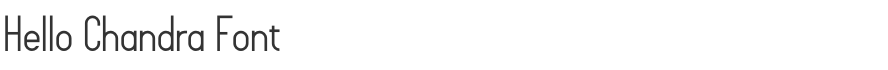Hello Chandra Font