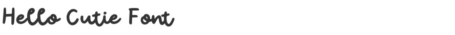 Hello Cutie Font
