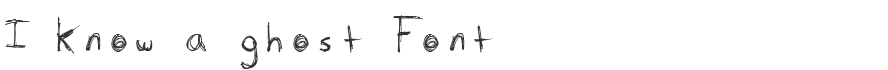I know a ghost Font