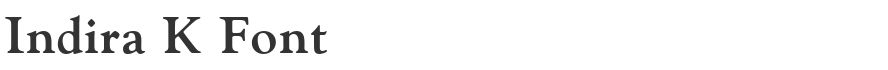 Indira K Font