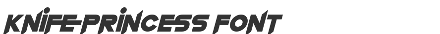 Knife Princess Font