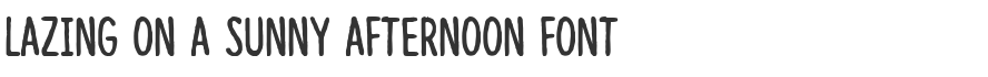 Lazing on a sunny afternoon Font