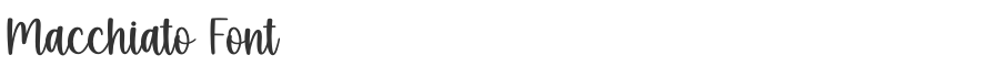 Macchiato Font