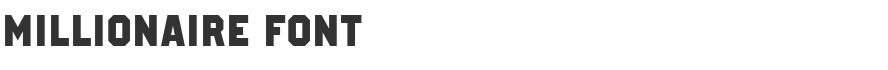 Millionaire Font