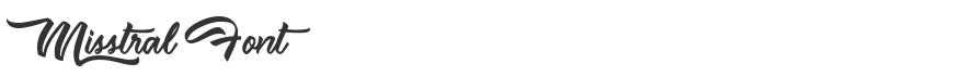 Misstral Font
