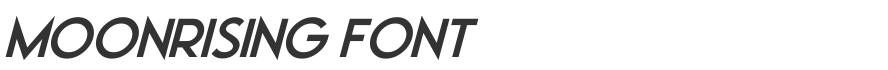 Moonrising Font