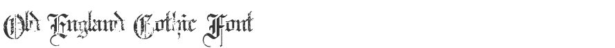 Old England Gothic Font
