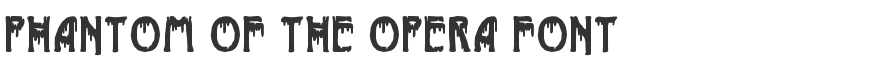 Phantom of the Opera Font