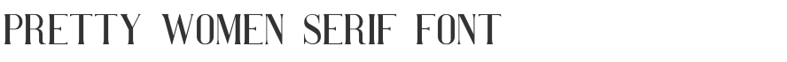 Pretty Women Serif Font