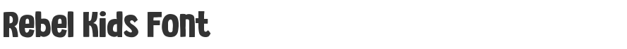 Rebel Kids Font