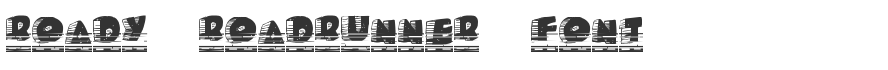 Roady Roadrunner Font