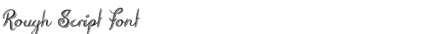 Rough Script Font