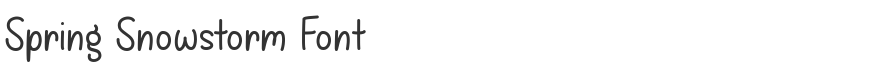 Spring Snowstorm Font