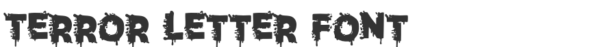 Terror Letter Font