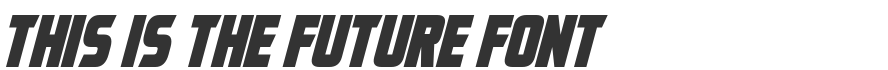 This Is The Future Font