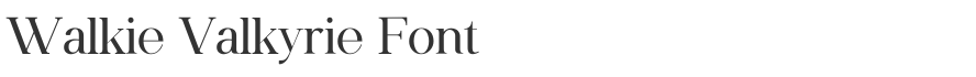 Walkie Valkyrie Font