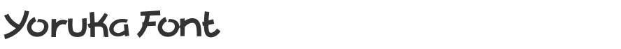 Yoruka Font