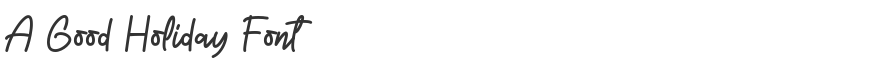 A Good Holiday Font