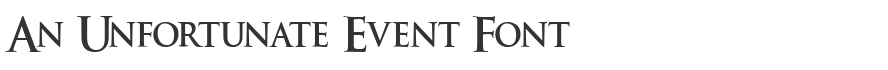 An Unfortunate Event Font