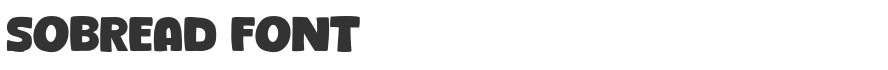 Sobread Font