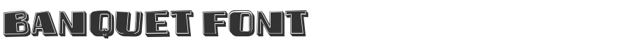 Banquet Font